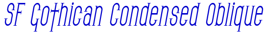 SF Gothican Condensed Oblique font